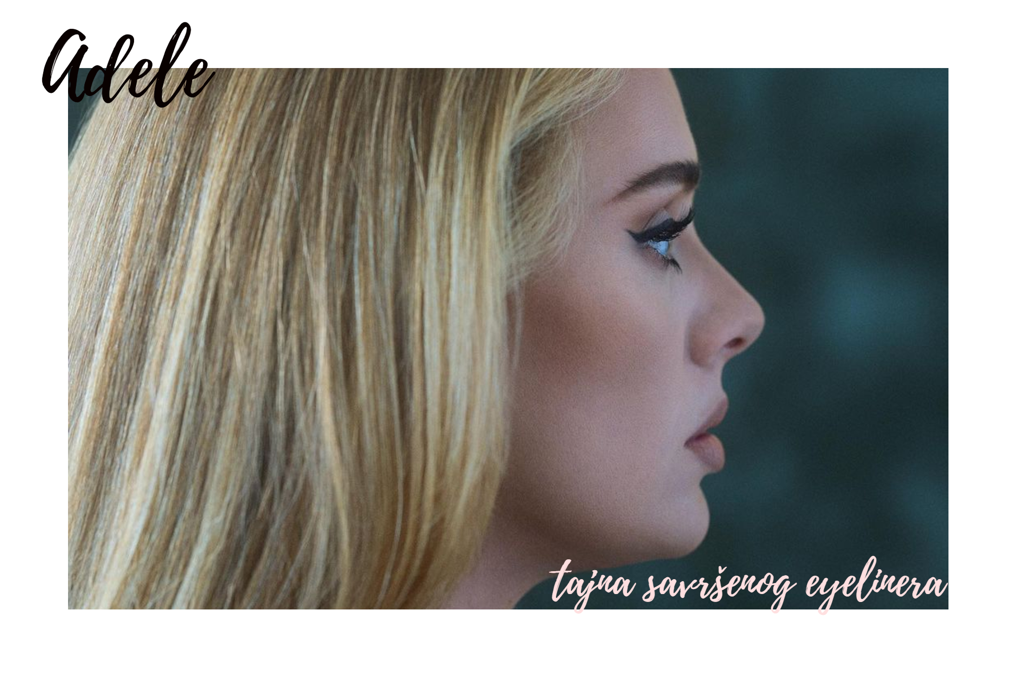 Tajna savrsenog eyelinera - nasminkajte se kao Adele