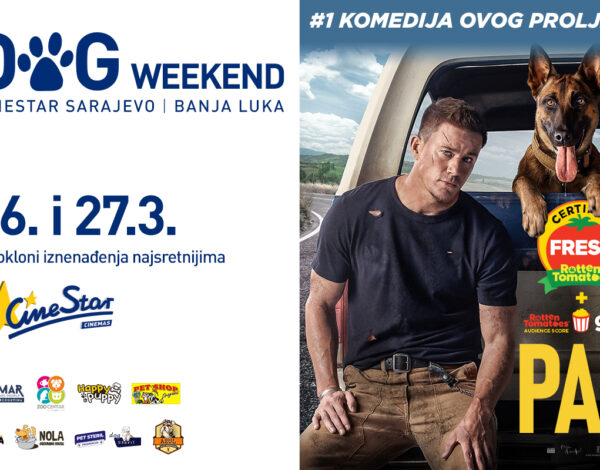 dog weekend u cinestaru sarajevo i banjaluka