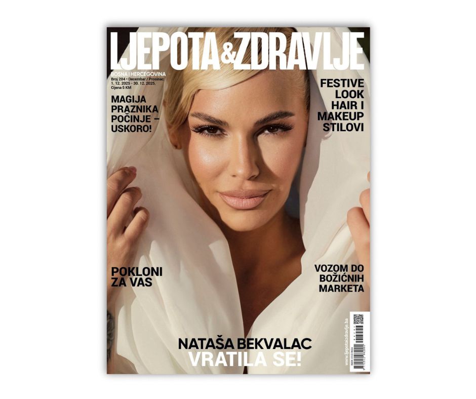 PRELISTAVANJE: Dočekajte praznike spremno – uz novi broj Ljepote i Zdravlja